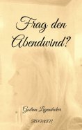 eBook: Frag den Abendwind?