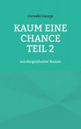 eBook: Kaum eine Chance teil 2