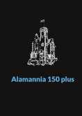 eBook: Alamannia 150 plus