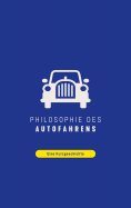 eBook: Philosophie des Autofahrens