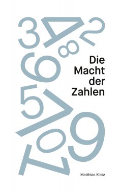 eBook: Die Macht der Zahlen