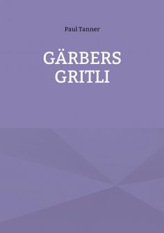 eBook: Gärbers Gritli