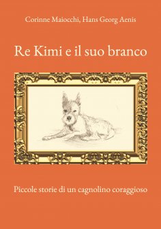 eBook: Re Kimi e il suo branco