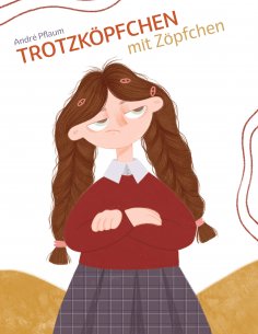 eBook: Trotzköpfchen mit Zöpfchen