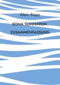 eBook: Soma Summarum Zusammenfassung