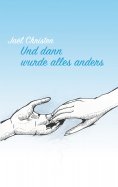 eBook: Und dann wurde alles anders