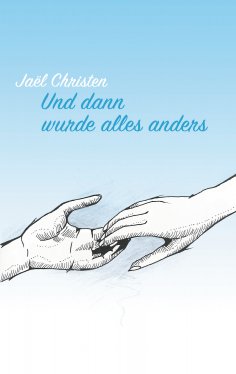 eBook: Und dann wurde alles anders