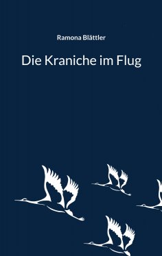 ebook: Die Kraniche im Flug