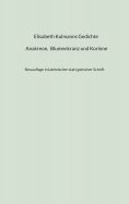 eBook: Elisabeth Kulmanns Gedichte - Anakreon, Blumenkranz und Korinne