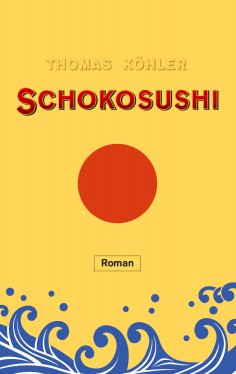 eBook: Schokosushi