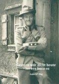 eBook: Gestern war nicht heute - ler era buca oz