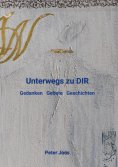 eBook: Unterwegs zu DIR