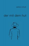 eBook: Der mit dem Hut