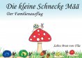 eBook: Die kleine Schnecke Mää