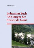 eBook: Index zum Buch "Die Bürger der Gemeinde Lavin"