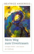 ebook: Mein Weg zum Urvertrauen