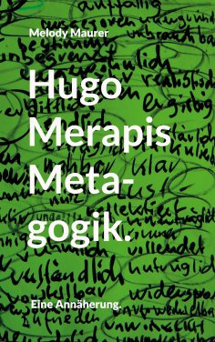 eBook: Hugo Merapis Metagogik.