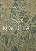 ebook: Das Kombinat