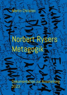 eBook: Norbert Rysers Metagogik