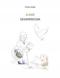 eBook: A avó desaparecida (Portugiesisch)
