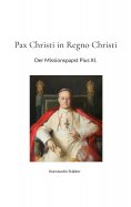 eBook: Pax Christi in Regno Christi