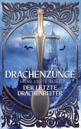 ebook: Drachenzunge - Seine erste Reise