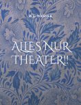eBook: Alles nur Theater !!