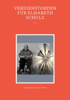 ebook: Verdienstorden für Elisabeth Schulz