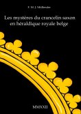 eBook: Les mystères du crancelin saxon en héraldique royale belge