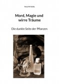 ebook: Mord, Magie und wirre Träume