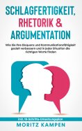 eBook: Schlagfertigkeit, Rhetorik & Argumentation