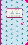 eBook: Anleitung zum Lehrersein