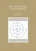 ebook: Die Waffe des Archimedes