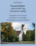 ebook: Tausend Jahre sind wie der Tag, der gestern verging.