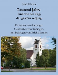 ebook: Tausend Jahre sind wie der Tag, der gestern verging.