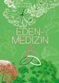 ebook: Eden-Medizin
