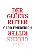 eBook: Der Glücksritter