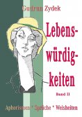 ebook: Lebenswürdigkeiten Band II