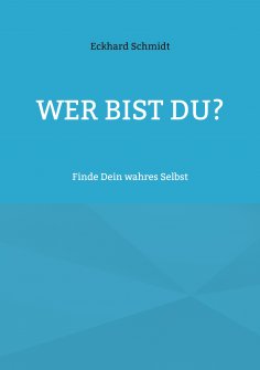 eBook: Wer bist Du?