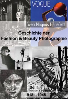 ebook: Geschichte der Fashion & Beauty Photographie