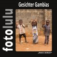 ebook: Gesichter Gambias