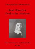 eBook: René Descartes - Denker der Moderne