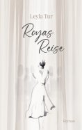 eBook: Royas Reise