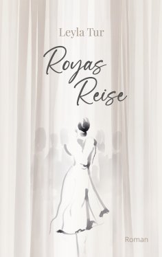 eBook: Royas Reise