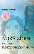 eBook: Nora Zorn und der Fünfzig-Prozent-Mann