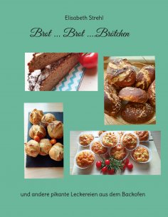 eBook: Brot ... Brot ....Brötchen