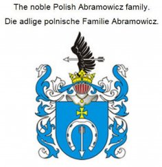 eBook: The noble Polish Abramowicz family. Die adlige polnische Familie Abramowicz.