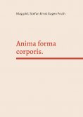 eBook: Anima forma corporis.