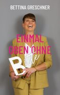 eBook: Einmal oben ohne bitte