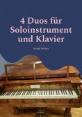 eBook: 4 Duos für Soloinstrument und Klavier